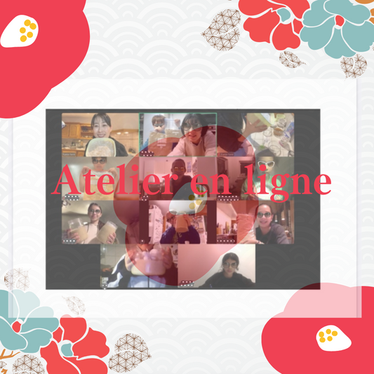 Atelier en ligne オンラインクラス